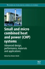 Small and Micro Combined Heat and Power (CHP) Syst...