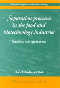 Separation Processes in the Food and Biotechnology...