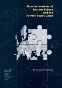 Financial Markets of Eastern Europe and the former...