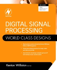 Digital Signal Processing: World Class Designs