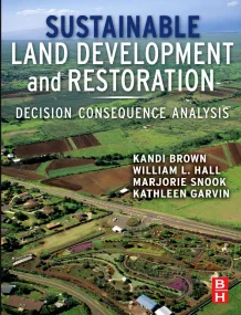Sustainable Land Development and Restoration