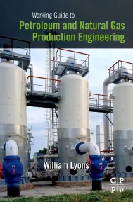 Working Guide to Petroleum and Natural Gas Product...