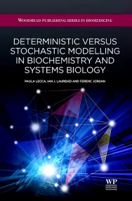 Deterministic Versus Stochastic Modelling in Bioch...