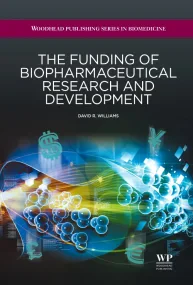 The Funding of Biopharmaceutical Research and Deve...