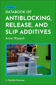 Databook of Antiblocking, Release, and Slip Additi...