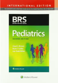 BRS Pediatrics (Board Review Series)