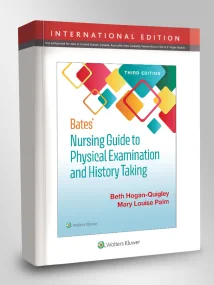 Bates’ Nursing Guide to Physical Examination and H...