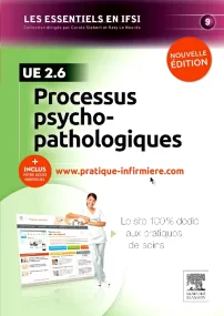 Processus psychopathologiques. UE 2.6