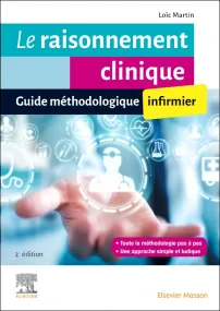 Le raisonnement clinique infirmier