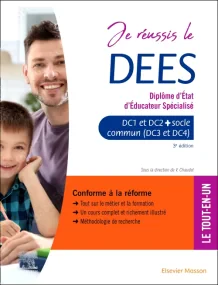 Je réussis le DEES. Diplôme d'État d'éducateur spé...