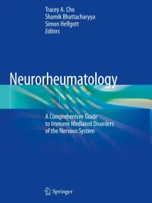 Neurorheumatology: A Comprehenisve Guide to Immune...