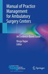 Manual of Practice Management for Ambulatory Surge...