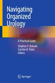 Navigating Organized Urology: A Practical Guide 