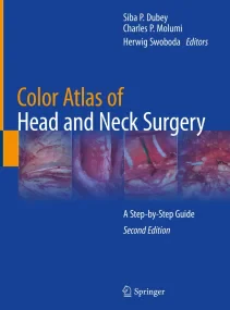 Color Atlas of Head and Neck Surgery: A Step-by-St...