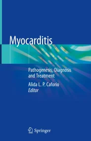 Myocarditis: Pathogenesis, Diagnosis and Treatment...