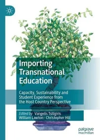 Importing Transnational Education: Capacity, Susta...