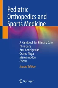 Pediatric Orthopedics and Sports Medicine. A Handb...