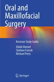 Oral and Maxillofacial Surgery. Revision Study Gui...