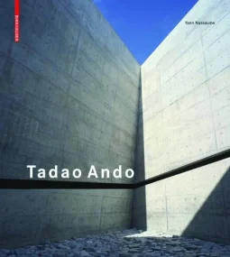 Tadao Ando: Fabricating the Modern Dwelling