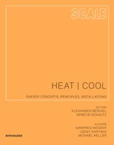 Heat - Cool: Energy Concepts, Principles, Installa...