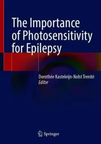 The Importance of Photosensitivity for Epilepsy