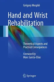 Hand and Wrist Rehabilitation
