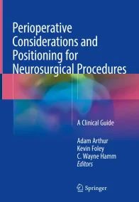 Perioperative Considerations and Positioning for N...