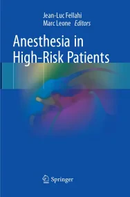 Anesthesia in High-Risk Patients