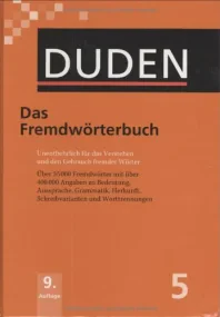 Der Duden in 12 Bänden - Band 5 : Das Fremdwörterb...