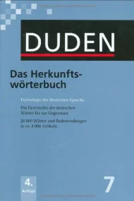 Der Duden in 12 Bänden - Band 7 : Das Herkunftswör...