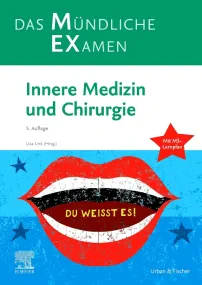 MEX Das Mündliche Examen - Innere Medizin und Chir...