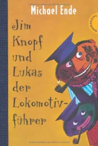 Jim Knopf und Lukas der Lokomotivführer