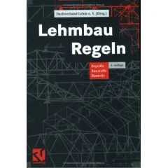 Lehmbau Regeln