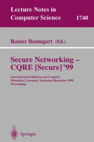 Secure Networking - CQRE (Secure) '99: Internation...
