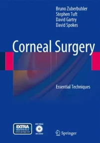 Corneal Surgery: Essential Techniques