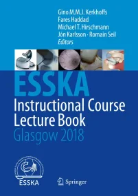 ESSKA Instructional Course Lecture Book: Glasgow 2...