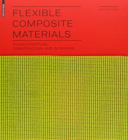 Flexible Composite Materials in Architecture, Cons...
