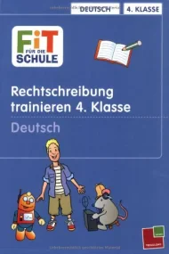 Fit für die Schule spezial. Rechtschreibung traini...