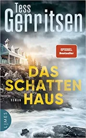 Das Schattenhaus: Roman