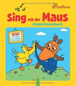 Sing mit der Maus - Kinderliederbuch: Mit Ideen zu...