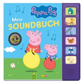 Peppa Pig Mein Soundbuch: Mit 6 Sounds 