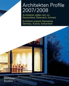 Architekten Profile 2007/2008