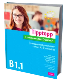 Tipptopp B1.1  Limba germana pentru tineri cu nive...