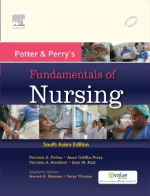 Potter and Perry' Fundamentals of Nursing : A Sout...