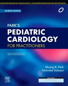 Park's Pediatric Cardiology for Practitioners, 7e:...