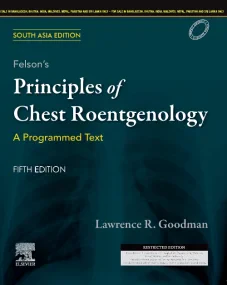 Felson's Principles of Chest Roentgenology, A Prog...