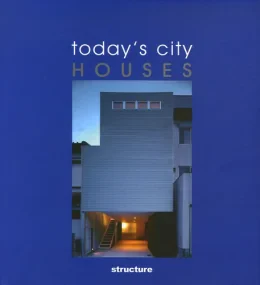 Today's City Houses