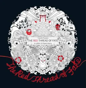 The Red Thread of Fate: A Colour-in Love Story 