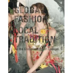Global Fashion - Local Tradition