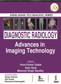 Diagnostic Radiology: Advances in Imaging Technolo...